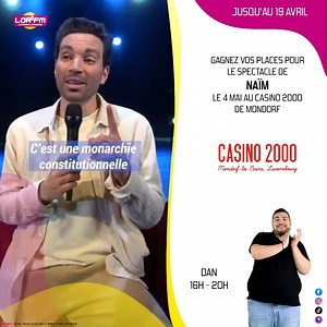 😂 Venez rire avec l'humoriste Naïm au Casino 2000 Mondorf-les-Bains 📲 Pour gagner vos places, jouez par sms : LOR KIFFBOX au 7 14 15 🎁 Et rendez-vous avec Dan chaque après-midi à 18h30 | Officiel Lorfm