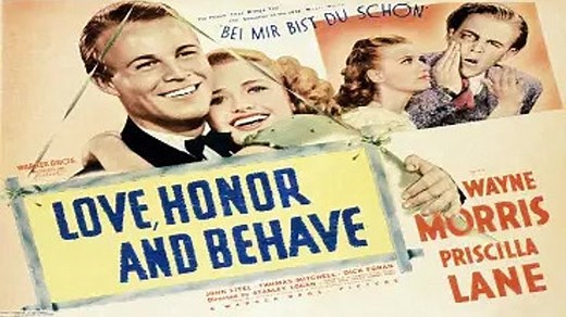 Love, Honor and Behave (1938) Wayne Morris, Priscilla Lane, John Litel