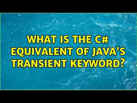 What is the C# Equivalent of java's transient keyword?