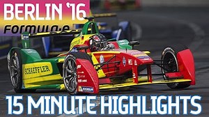 Extended Highlights: Berlin ePrix 2016 - Formula E - Formula E Videos