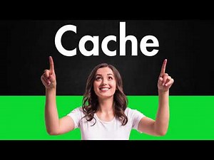 How to Pronounce Cache (Correctly)