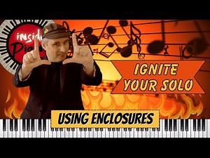 Expand your Piano Improvisation using Enclosures