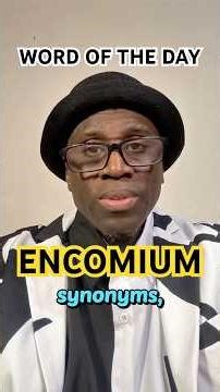 ENCOMIUM - Sound Smarter Instantly!