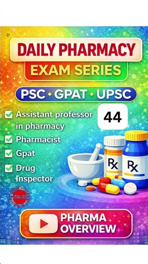 |Q44| Daily Pharma Exam Series💊#PharmaShorts