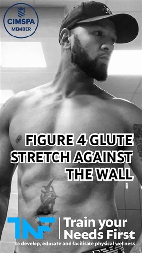 FIGURE 4 GLUTE STRETCH AGAINST THE WALL