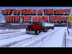 Off to Texas in the Snow 🌨️ Classic Mack RD800 Gameplay | ATS Winter Mod