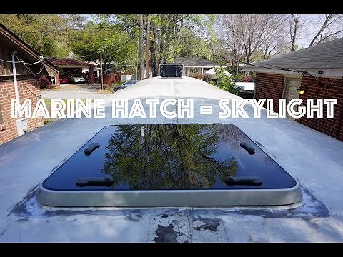 How to Replace your Emergency Hatch with a Boat Hatch: School Bus Conversion Ep 12