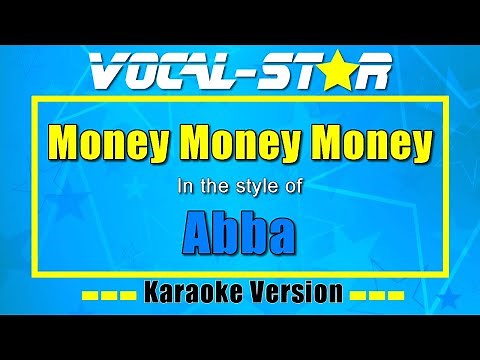 Abba - Money, Money, Money | Vocal Star Karaoke Version - Lyrics 4K