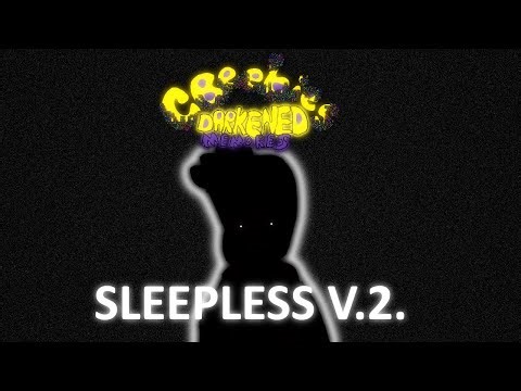 CBEEBIES: DARKENED MEMORIES - SONG 1: Sleepless V2 - Song Remade By The Sven Studios