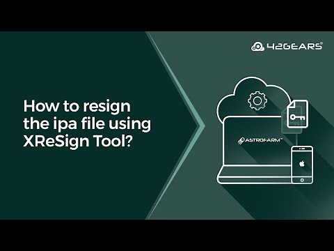 How to Resign an ipa file using the XReSign Tool?