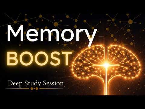 Memory Boost Music for Studying (2 Hours) | Improve Recall, Focus & Brain Power