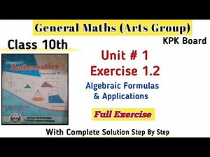 General Maths Class 10th Full Exercise 1.2 |Arts Group Maths Unit 1 Kpk Board Class 10 |Lowest Term