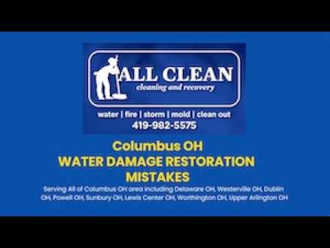 COLUMBUS OH WATER DAMAGE RESTORATION MISTAKES