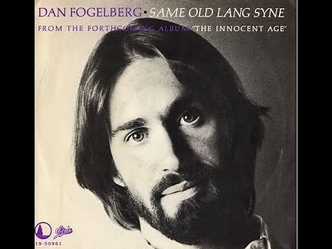 Dan Fogelberg - Same Old Lang Syne (HD/Lyrics)