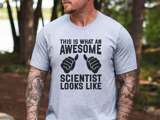 Awesome Scientist T-shirt, Funny Science Gift, Science Lover Tee, Phd Student Shirt, Research Lab Worker, Thumbs up Scientist, STEM Gift - Etsy
