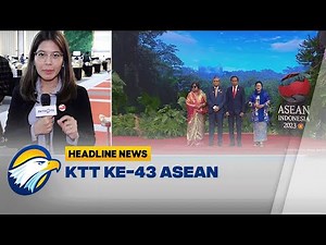 KTT Ke - 43 ASEAN