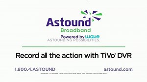 Astound Broadband TV Spot, 'Tivo DVR: Record all the Action'