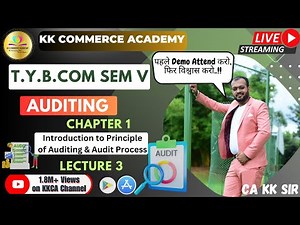 Principle of Auditing & Audit Process | Chapter 1 | Lecture 3 | Tybcom | Semester 5| Auditing #kkca