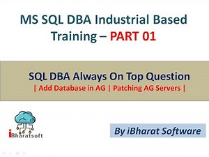 30. Top Always On Interview Question for 5-7 years experience SQL DBA | Patching #ibharatsoftware