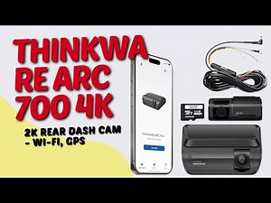 THINKWARE ARC 700 4K Front and 2K Rear Dash Cam – Wi-Fi, GPS, HDR, Parking Mode, Radar Compatible,