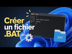 🖥️ Créer un fichier BAT sous Windows ⚡ | Tutoriel facile