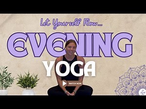 20-Minute Evening Yoga Flow | Unwind, Relax & Release the Day