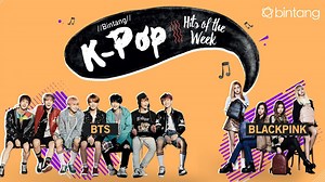 Bintang K-Pop Hits of the Week: BTS, BLACKPINK, Day6
