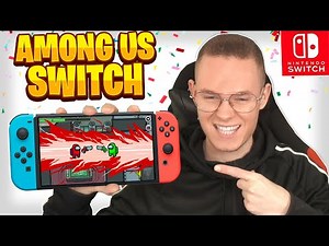 AMONG US auf NINTENDO SWITCH SPIELEN!