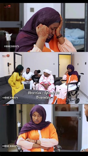Obsession épisode 30 — série malienne Obsession disponible