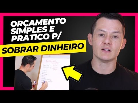 Como fazer um orçamento SIMPLES e PRÁTICO para SOBRAR dinheiro (Como organizar as despesas do mês?)