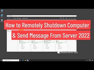 How to Remotely Shutdown Computer & Send Message From Domain Controller In Windows Server 2022
