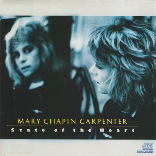 Mary Chapin Carpenter - State Of The Heart