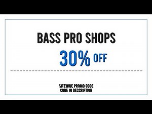 Bass Pro Shops Promo Code 2025 March