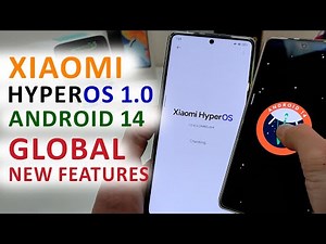 Xiaomi OFFICIAL GLOBAL HyperOS 1.0.4, Android 14 🔥 NEW UPDATE NEW FEATURES