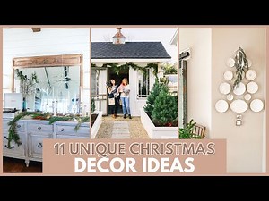 11 UNIQUE CHRISTMAS DECOR IDEAS | Holiday Design Inspiration | FARMHOUSE LIVING