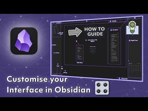 How to Customise Your Obsidian Interface