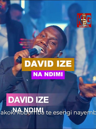 DAVID IZE NA NDIMI : Musique Gospel Inspirante