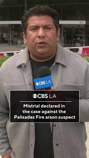 Mistrial Declared in Jonathan Rinderknecht Palisades Fire Case