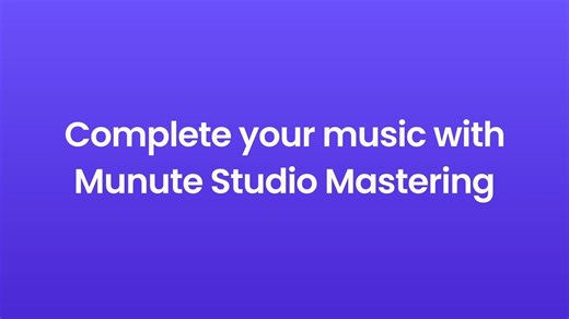 Munute 录音棚母带处理：为您的最佳音质而生的精准之选。