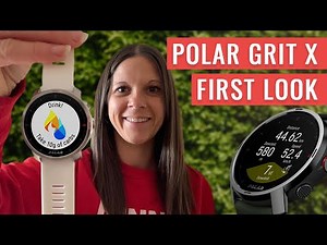 FIRST LOOK! Testing The BRAND NEW Polar Grit X | New Outdoor GPS Smartwatch To Rival Garmin?