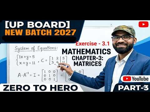 Class 12th New Batch 2027 ll Chapter-3 Matrix Part -3 ll Mathematics ll By Ashish Sir