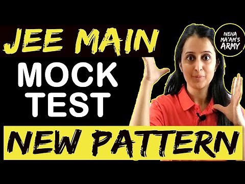 JEE Main Mock Test 1 | FULL SYLLABUS | New Pattern| JEE Main 2021/2022 | IITJEE Maths | Neha Agrawal
