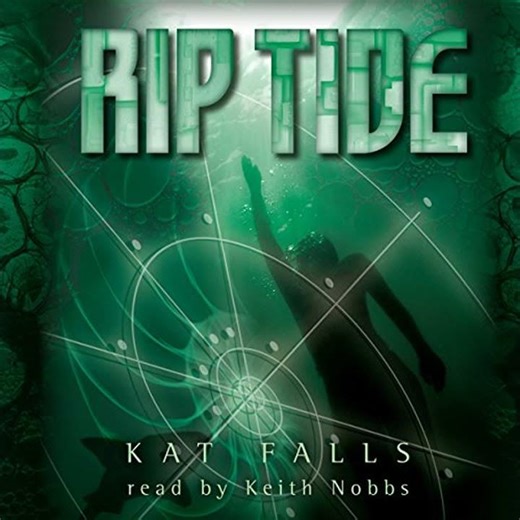 Dark Life Book 2: Rip Tide by Kat Falls | Full Audiobook