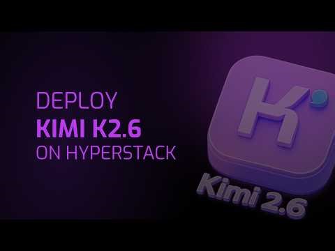 Deploying Kimi K2.6 on 8x NVIDIA H100 GPUs: 1 Trillion Parameters, Autonomous Coding Agent