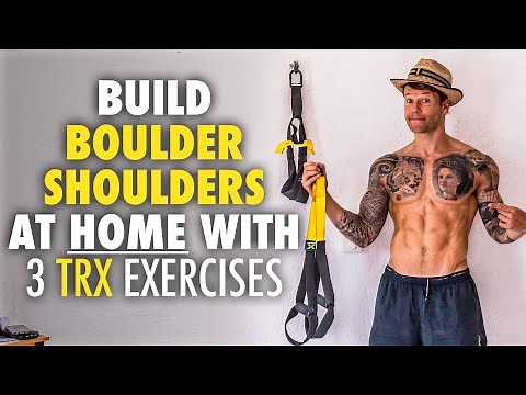 The best 3 TRX shoulder exercises