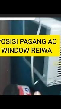 Posisi pasang AC window REIWA