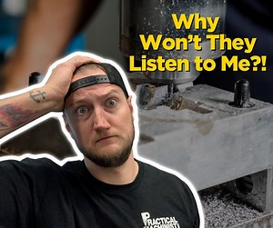 Have you ever tried making suggestions at your machine shop that you think will increase productivity and make life easier for everyone, only to get huge resistance from your coworkers or management? | Practical Machinist