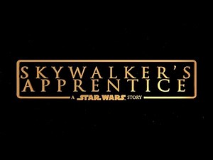 SKYWALKER'S APPRENTICE (2019 Star Wars Fan Film)
