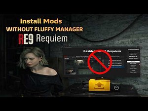 Install Mods Without Fluffy Manager 😱 | RE9 Requiem Easy Guide