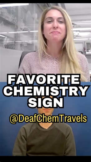 Signplaying on Instagram: "Learn about Asma's favorite chemistry sign! She is a Deaf Ph.D. student in organic chemistry, and she has traveled around the world for conferences & presentations. Follow her account @deafchemtravels to learn more about chemistry & her travel experiences. IMAGE DESCRIPTION: There are two screens. The top screen shows a person with blond hair in a laboratory. The bottom screen shows a person wearing blue long sleeves with a blue background. The title says "Favorite che